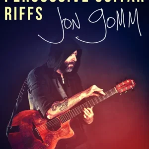 ESSENTIAL PERCUSSIVE GUITAR RIFFS - downloadable video and tab